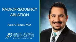 What is Radiofrequency Ablation? | South Florida Orthopaedics