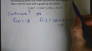 Calculus: Intermediate Value Theorem and Finding Solutions with a Calculator