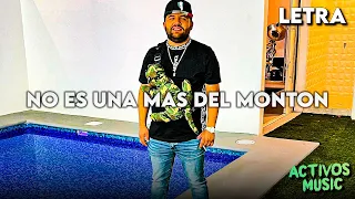 Luis R Conriquez - No Es Una Mas Del Monton (Corridos 2022) LETRA