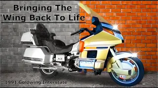 '91 Goldwing Interstate: Bringing the 'Wing Back To Life!