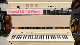 KAWAI ED - 10 PIANO 🎹 ( wilsons music instruments Whatsapp no 03371476660 )