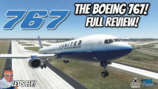 I Bought The Boeing 767 300 And It Is SUPER SWEET! Full Review! MICROSOFT FLIGHT SIMULATOR XBOX