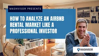 How to Analyze an Airbnb Rental Market Like a Professional Investor