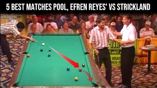 5 Best Matches Pool, Efren Reyes' VS Strickland - Pool Trick Shots