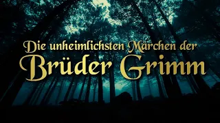 Die unheimlichsten Märchen der Brüder Grimm (Horrormärchen) | Hörbuch deutsch