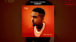 Nas - Nobody (feat. Lauryn Hill) (Legendado)