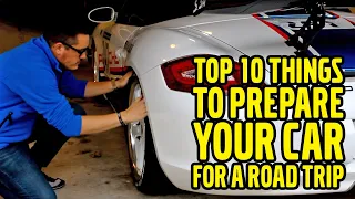 Top 10 Things to Prepare Your Car for a Road Trip