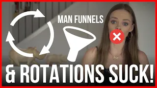 8 Reasons Why Rotational Dating is A Low Value Strategy (& Man Funnels Too)