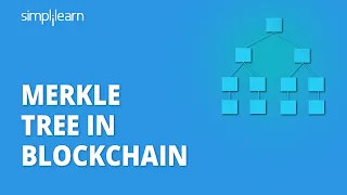 Merkle Tree In Blockchain | What Is The Merkle Tree In Blockchain | Merkle Tree | Simplilearn