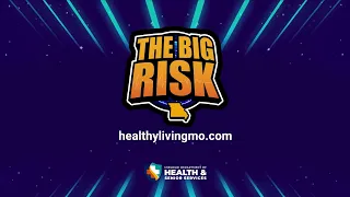 Leading Causes: The Big Risk (00:30) | MO-DHSS