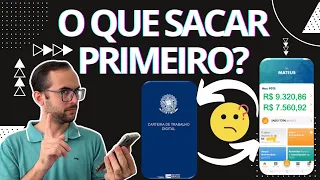 SACA PRIMEIRO O FGTS PARA DEPOIS PEDIR O SEGURO-DESEMPREGO? OU SEGURO-DESEMPREGO PARA DEPOIS O FGTS?