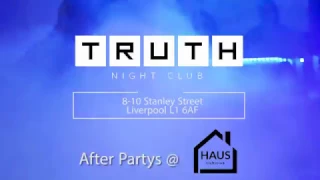 Truth Nightclub - Liverpool