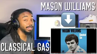 Mason Williams - Classical Gas (Reaction)