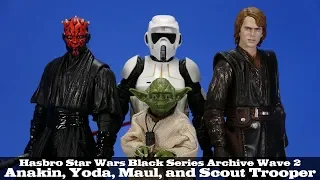 Star Wars Black Series Archive Wave 2 Darth Maul, Anakin, Scout Trooper, and Yoda Hasbro Review