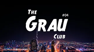 The Grau Club Sessions #04 [Night Party] • Carlos Grau