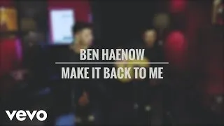 Ben Haenow - Make It Back To Me (Acoustic)
