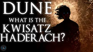 The Kwisatz Haderach Explained | Dune Lore