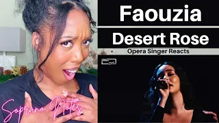 Opera Singer Reacts to Faouzia Desert Rose | MASTERCLASS |