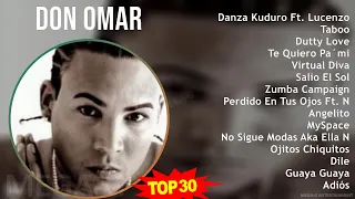 D o n O m a r 2024 MIX Playlist ~ 1990s Music ~ Top Rap, Latin, Urbano, Reggaeton Music