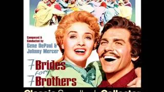 Wonderful, Wonderful Day - Seven Brides for Seven Brothers (Original Soundtrack) [1954]