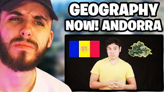 Geography Now! Andorra Reaction!