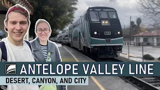 Metrolink Antelope Valley Line: Desert, Mountains, and City!