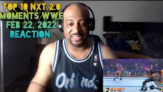 Top 10 NXT 2 0 Moments WWE Top 10, Feb  22, 2022 REACTION