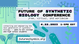 Future of Synthetic Biology Conference 2023