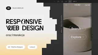 💻 Responsive Web Design oraz Interakcje | Webflow dla designerów #2 | webflowdesigner.pro