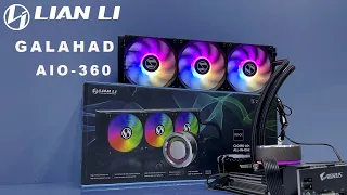 Lian Li Galahad Aio 360 RGB Unbox install test