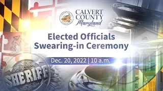 Board of County Commissioners & Sheriff - Swearing In Ceremony - Calvert County, MD