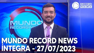 Mundo Record News - 27/07/2023