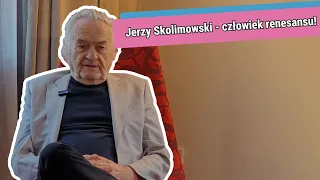 Jerzy Skolimowski - człowiek renesansu...