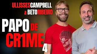 ULLISSES CAMPBELL E BETO RIBEIRO - SUZANE MÃE, FLORDELIS SOLTEIRA E + - CRIME S/A