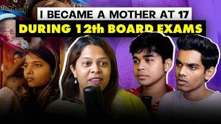 Getting Pregnant at the Age of 17 During Board Exams | Ft. Vinita Raul