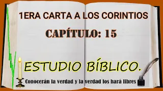 1ERA CARTA A LOS CORINTIOS CAPITULO 15   ESTUDIO BIBLICO