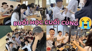 Part 1 | Buổi Đi Học Cuối Cùng Của Mình Đã Diễn Ra NTN?😭😭😭