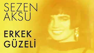 Sezen Aksu - Erkek Güzeli (Lyrics | Şarkı Sözleri)