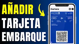 Cómo Añadir Tarjetas de Embarque a Apple Wallet (Paso a Paso)