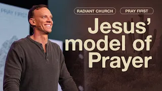 Jesus’ Model of Prayer | Pray First | Aaron Burke