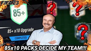 85x10 PACKS DECIDE my FIFA TEAM!!!