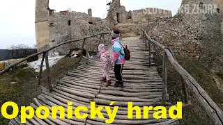 Oponický hrad - Oponice - Opekačka na hrade - Nedobytný hrad v pohorí Tribeč