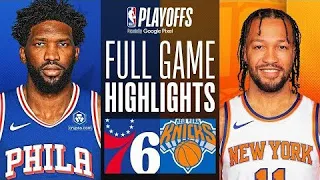 Philadelphia 76ers vs New York Knicks Full Game 2 Highlights |April 22, 2024| Nba Studio #nba