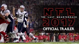 NFL 2017: The Last Quarterback - A Star Wars NFL Trailer