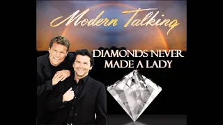MODERN TALKING - DIAMONDS NEVER MADE A LADY (DJ PIETER REMASTER)