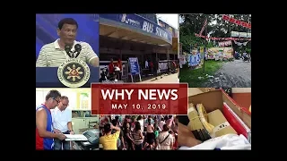 UNTV: Why News (May 10, 2019)