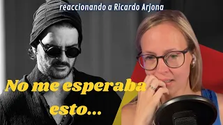 🇩🇪 Alemana reacciona a Ricardo Arjona 🇬🇹 - Mi novia se esta poniendo vieja + Reflexión