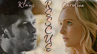 Klaus & Caroline || I will rescue you (s5 the originals)