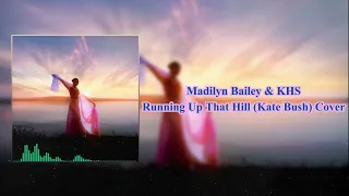 Madilyn Bailey & KHS - Running Up That Hill (Kate Bush) Cover |Music|Музыка|Song|Песня|Кавер