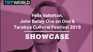 John Bailey | Tarabya Cultural Festival 2019 | Felix Vallotton